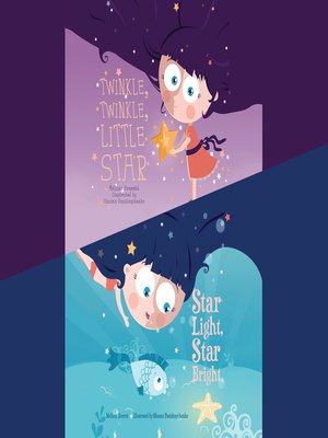 cover image of Twinkle, Twinkle, Little Star; & Star Light, Star Bright